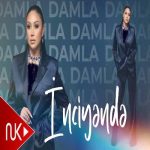 دانلود آهنگ  اینجینده باشکا بیری اولورسان از داملا Damla – İnciyende